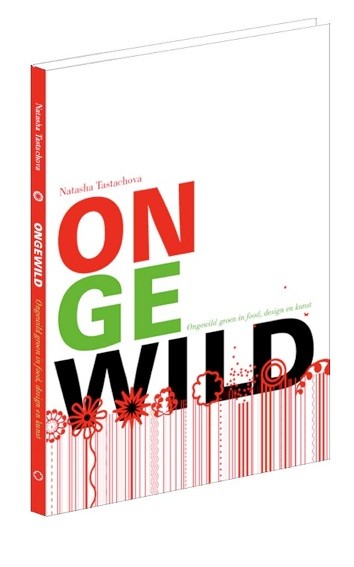 Ongewild groen in food, design en kunst